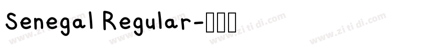Senegal Regular字体转换